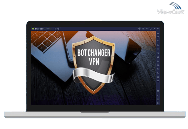 Run Bot Changer VPN - Free VPN Proxy & Wi-Fi Security on PC