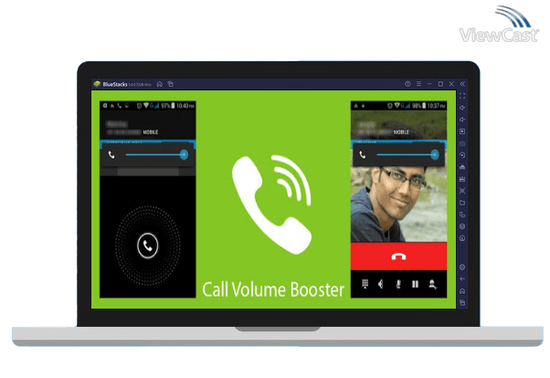 Run Call Volume Booster on PC