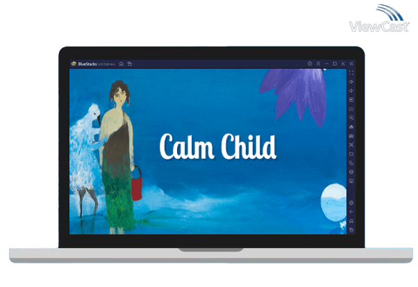 Run Calm Child on PC