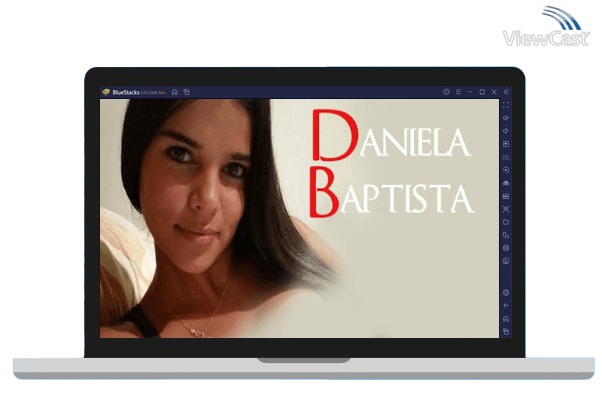 Run Daniela Baptista on PC Run Daniela Baptista on PC