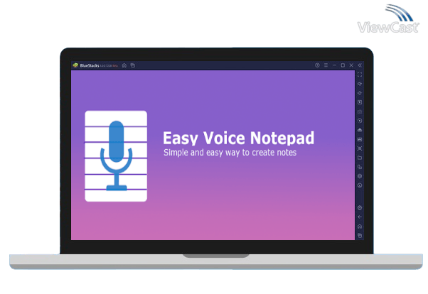Run Easy Voice Notepad - Notes on PC