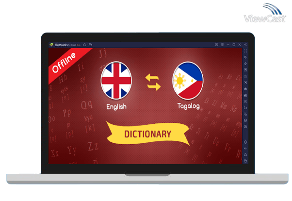 Run English to Tagalog Dictionary offline & Translator on PC Run English to Tagalog Dictionary offline & Translator on PC