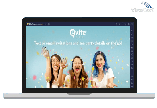 Run Evite Invitations & Guest RSVP on PC