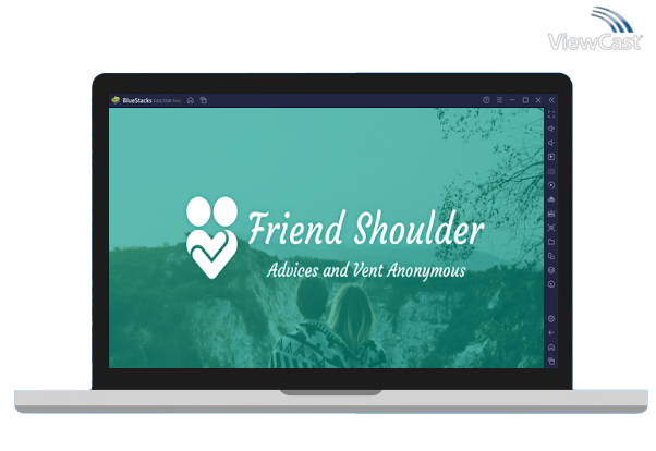Run Friend Shoulder: Advices and Vent Anonymous - chat on PC Run Friend Shoulder: Advices and Vent Anonymous - chat on PC