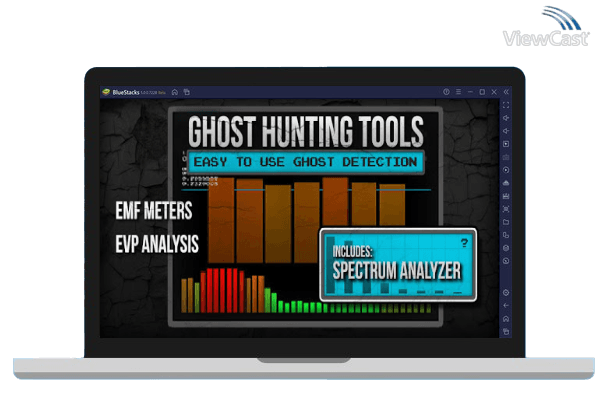 Run Ghost Hunting Tools (Detector) on PC