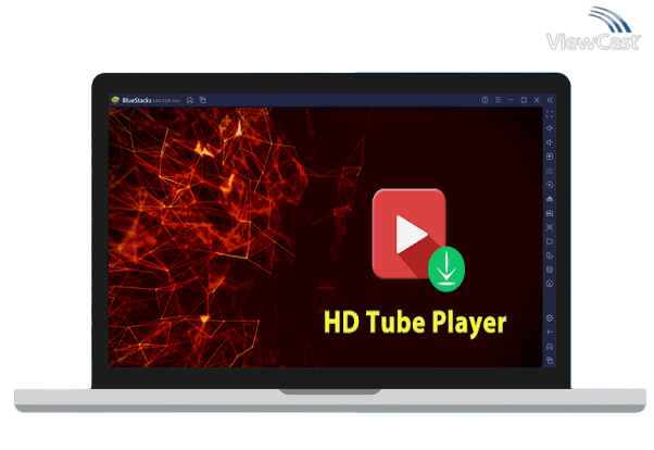 Run HD Tube Player - Play Tube & Video Tube on PC