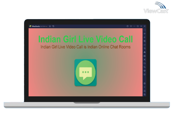 Run Indian Girl Live Video Call on PC Run Indian Girl Live Video Call on PC
