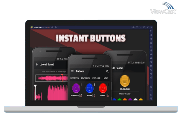 Run Instant Buttons: The Best Soundboard on PC