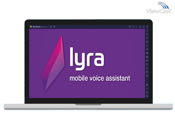 Run Lyra Virtual Assistant on PC Run Lyra Virtual Assistant on PC