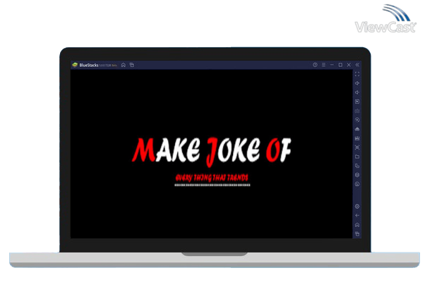 Run Make Joke Of Creator on PC Run Make Joke Of Creator on PC