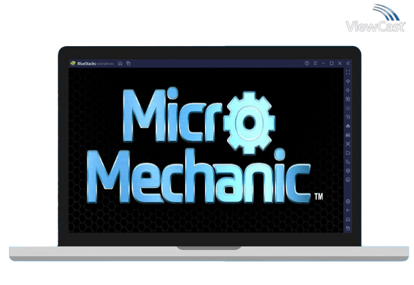 Run Micro Mechanic on PC Run Micro Mechanic on PC