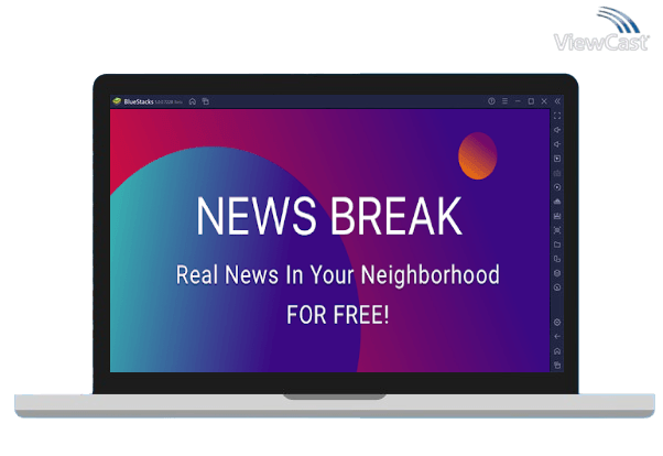 Run News Break: Local & Breaking on PC