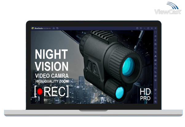 Run Night Vision Camera (Photo and Video) on PC Run Night Vision Camera (Photo and Video) on PC