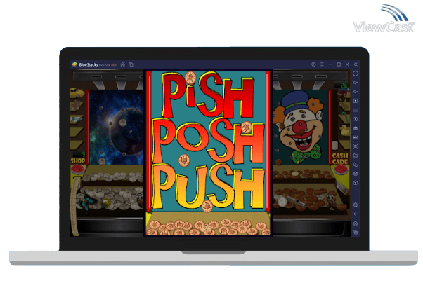 Run Pish Posh Penny Pusher on PC