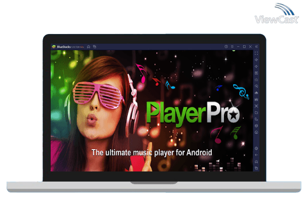 Run PlayerPro Music Player (Free) on PC Run PlayerPro Music Player (Free) on PC