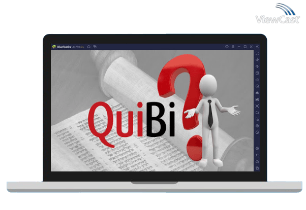 Run QuiBi on PC