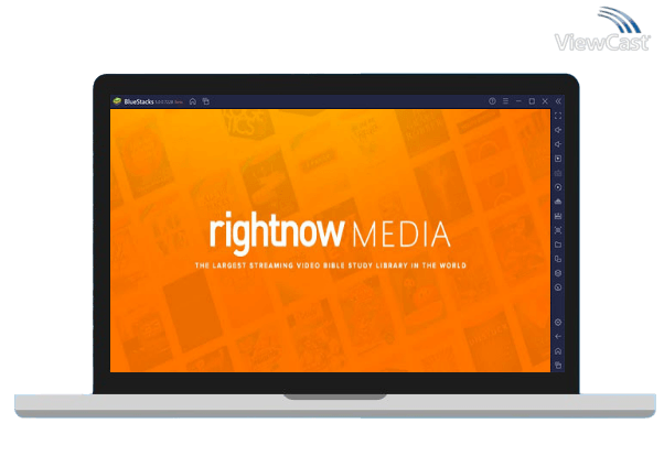 Run RightNow Media on PC Run RightNow Media on PC