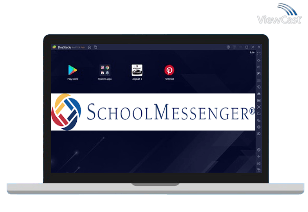 Run SchoolMessenger on PC Run SchoolMessenger on PC