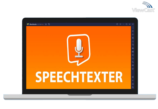 Run SpeechTexter - Speech to Text on PC