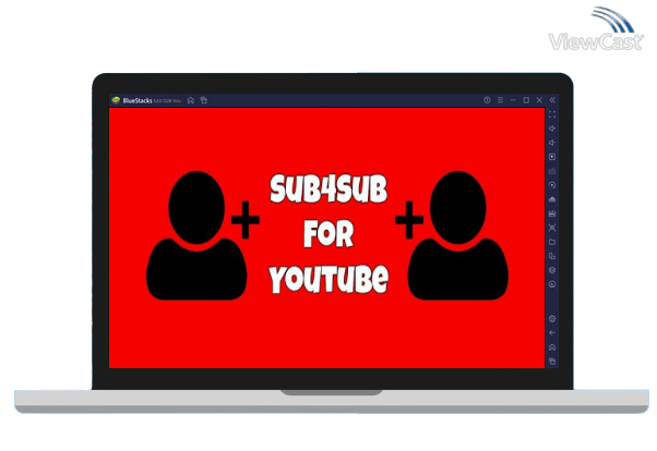 Run Sub4Sub For YouTube - Free Subscriber For Yt on PC