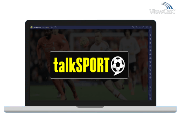 Run talkSPORT on PC