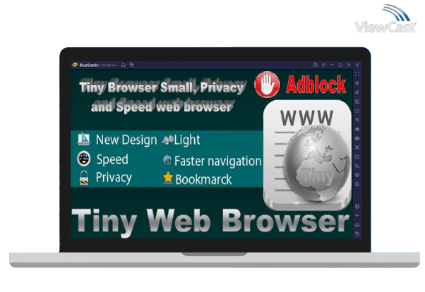 Run Tiny Web Browser on PC Run Tiny Web Browser on PC
