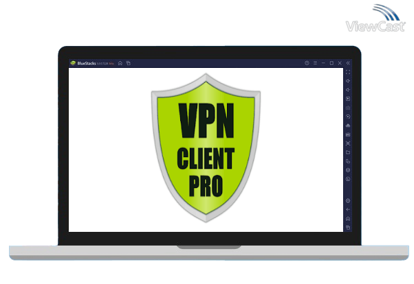 Run VPN Client Pro on PC Run VPN Client Pro on PC