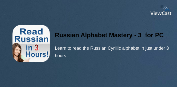 Russian Alphabet Mastery - 3 Hour Cyrillic for PC screenshot