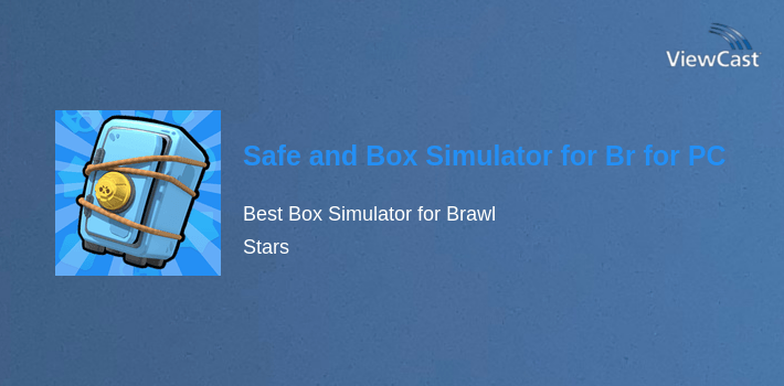 Safe and Box Simulator for Brawl Stars for PC screenshot
