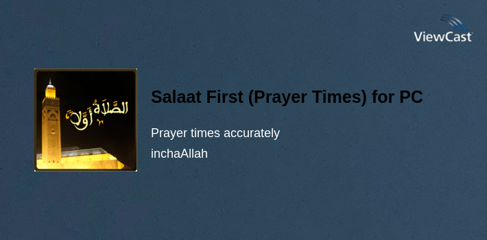 Salaat First (Prayer Times) for PC screenshot