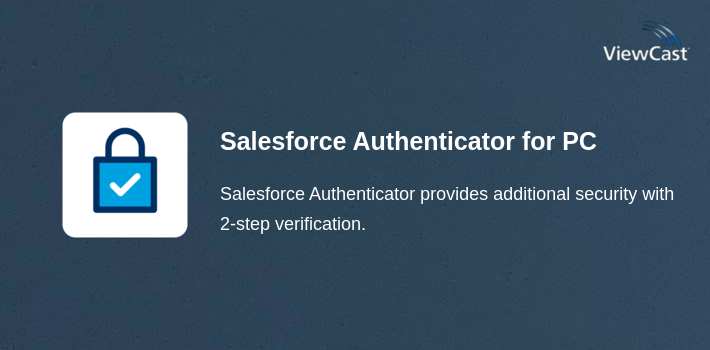 Salesforce Authenticator for PC screenshot