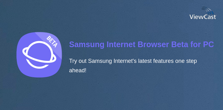 Samsung Internet Browser Beta for PC screenshot