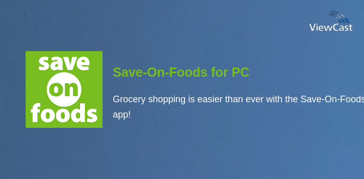 Save-On-Foods for PC screenshot