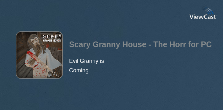 Scary Granny House - The Horror Game 2018 for PC screenshot