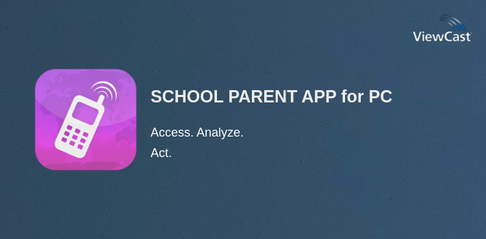 SCHOOL PARENT APP for PC screenshot