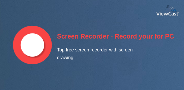 Screen Recorder - Record your screen for PC screenshot