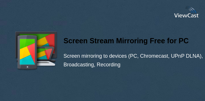 Screen Stream Mirroring Free for PC screenshot