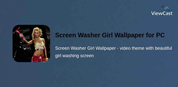 Screen Washer Girl Wallpaper for PC screenshot