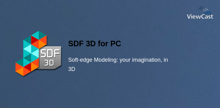 SDF 3D for PC screenshot