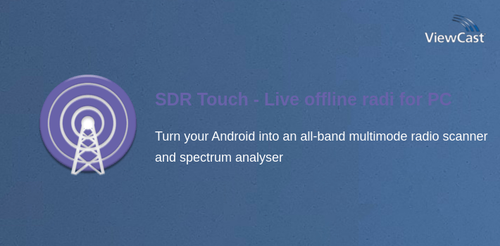 SDR Touch - Live offline radio for PC screenshot