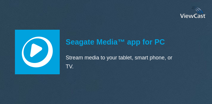 Seagate Media™ app for PC screenshot