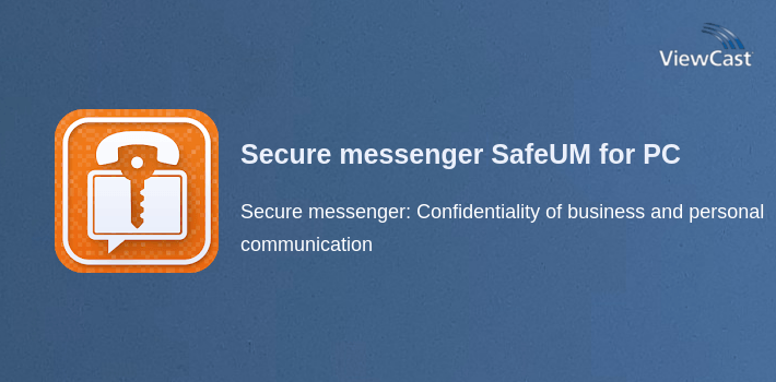 Secure messenger SafeUM for PC screenshot