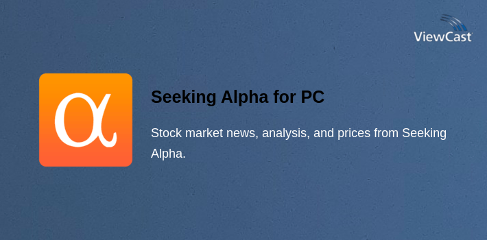 Seeking Alpha for PC screenshot