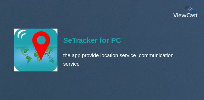 SeTracker for PC screenshot