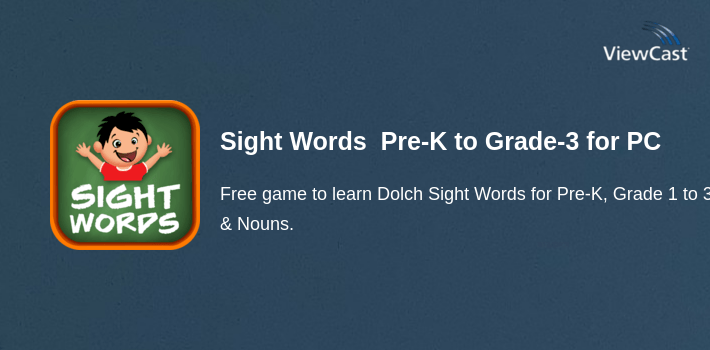 Download Sight Words Pre-K to Grade-3 for PC / Windows / Computer