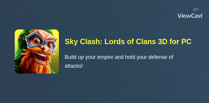 Sky Clash: Lords of Clans 3D for PC screenshot