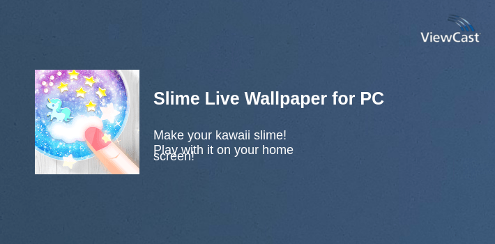 Slime Live Wallpaper for PC screenshot