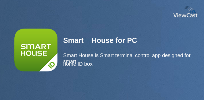 Download Smart House for PC / Windows / Computer