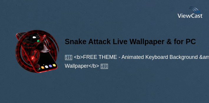 Snake Attack Live Wallpaper & Animated Keyboard for PC screenshot