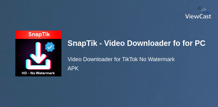 SnapTik - Video Downloader for TikTok No Watermark for PC screenshot